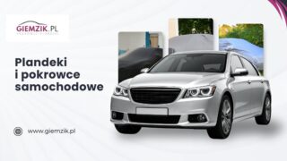 Plandeki i pokrowce samochodowe